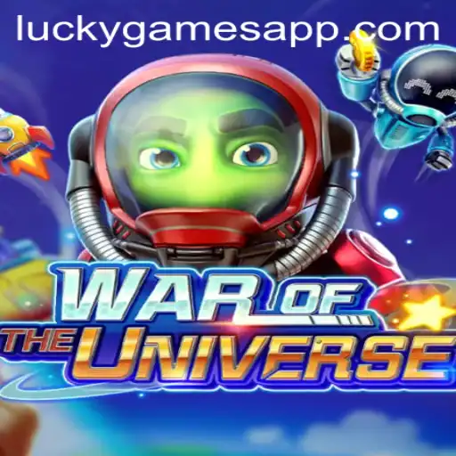 Unveiling the Excitement of WAROFTHEUNIVERSE Game by LUCKYGAMES