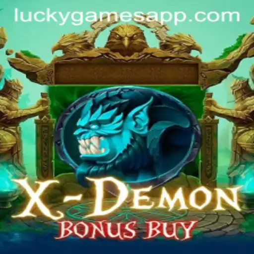 XDemonBonusBuy: Unveiling the Thrills of LUCKYGAMES’ Latest Release